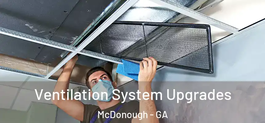  Ventilation System Upgrades McDonough - GA